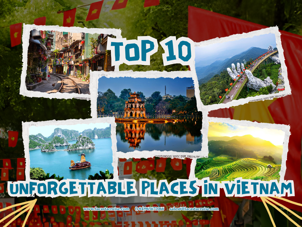 A collage of unforgettable places in Vietnam, featuring Ha Long Bay, Hoi An lantern streets, Sapa rice terraces, Hue Imperial Citadel, and Hanoi Old Quarter.